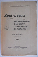 ZOUT-LEEUW Zijne Tentoonstelling V Kunst Oudheidkunde & Folklore 1924 Zoutleeuw Léau Vlaams Brabant Brabantsche Folklore - Geschichte