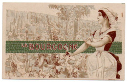 LA BOURGOGNE - Vigne - Raisins - Femme Avec Une Serpette - Bourgogne