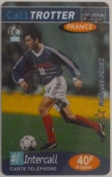 SPORT / FOOTBALL - Robert PIRES - Footballeur Avec Ballon De Foot Au Pied - Carte Prépayée INTERCALL - Sport