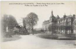 93 Sanatorium De Villepinte Division Sainte Marie Pour Les Jeunes Filles Pavillon Des Tourelles Vu Sur Le Parc - Villepinte