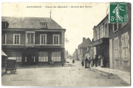 APPOIGNY - Place Du Marché, Route De Bries - Appoigny