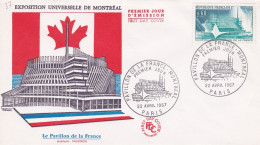 FDC  -- 1967 --MONTREAL--Pavillon De La France à L'Exposition Universelle  ....cachet  PARIS - 75 - 1960-1969