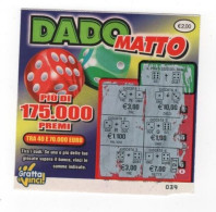 Gratta E Vinci DADO MATTO, Taglio 2,00 Usato - GIOCA SENZA ESAGERARE - GIOCO SICURO - Vedi Retro - Biglietti Della Lotteria