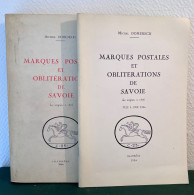 Tome Principal 290 P +cartes De 1966 + Mises à Jour De 1984 Marques Postales Et Oblitérations De SAVOIE Michel DOMENECH - Filatelia E Storia Postale