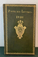 LIVRE RARE Cuir 1826 " LIVRE DE POSTE OU DEPART DE PARIS DES COURRIERS DE LA POSTE AUX LETTRES " EX COLLECTION BAUDOT - Filatelie En Postgeschiedenis