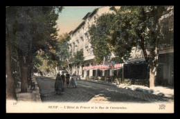 ALGERIE - SETIF - L'HOTEL DE FRANCE ET LA RUE DE CONSTANTINE - CARTE COLORISEE - Setif