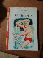 151 //  LE CHAMPION  195 - Bibliothèque Rouge Et Or