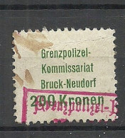 ÖSTERREICH Austria Grenzpolizei-Komissariat Bruck-Neudorf Gebühr Steuer Tax 200 Kr. O - Steuermarken