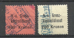 ÖSTERREICH Austria N.-Ö. Grenzkontrolldienst Gebühr Steuer Tax 100 Kr. & 200 Kr. O - Revenue Stamps