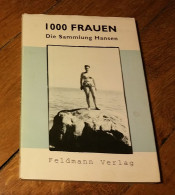 1000 Frauen Die Sammlung Hansen 1998 Christian Hansen Hans Peter Feldmann Deutschland Photos Photographie Photography - Photographie