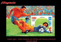 CUBA MINT. 1994-02 COPA MUNDIAL DE FÚTBOL ESTADOS UNIDOS 94. HOJA BLOQUE - Unused Stamps