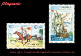 CUBA MINT. 1994-19 EMISIÓN AMÉRICA UPAEP. TRANSPORTES POSTALES - Unused Stamps