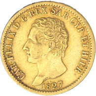 Italie-Royaume De Sardaigne-20 Lire Charles-Félix 1827 Turin - Italian Piedmont-Sardinia-Savoie