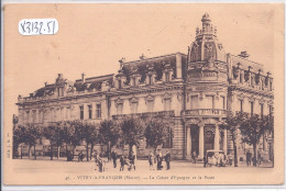 VITRY-LE-FRANCOIS- LA CAISSE D EPARGNE ET LA POSTE- LE MARCHAND DE GLACES AMBULANT - Vitry-le-François