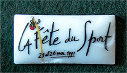 PIN'S CÉRAMIQUE " LA FÊTE DU SPORT 25 ET 26 MAI 1991 "_DP37 - Atletismo