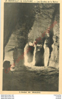 38.  Les Grottes De LA BALME .  Antre De Mandrin . - La Balme-les-Grottes