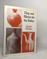 Clay And Glazes For The Potter - Archeology