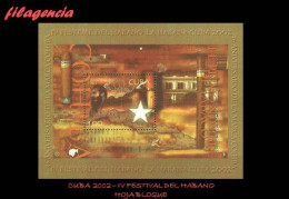 CUBA MINT. 2002-02 IV FESTIVAL DEL HABANO. HOJA BLOQUE - Nuevos