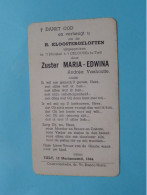 Zuster MARIA EDWINA ( Andréa VANHOUTTE ) KLOOSTERGELOFTEN > Klooster 't Geloove Tielt > 1944 ( Zie Scans ) ! - Religion & Esotérisme