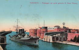 ITALIE - Taranto - Passagio Del Ponte Girevole R Nave "Roma - Carte Postale Ancienne - Taranto