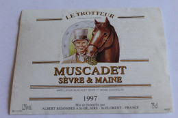 MUSCADET Sevre Maine LE TROTTEUR Tete De Cheval Et Cavalier 1997 12e 75cl ALBERT BESOMBES A ST HOLAIRE ST FLORENT - Autres & Non Classés