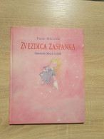 Slovenščina Knjiga: Otroška ZVEZDICA ZASPANKA (Frane Milčinski) - Langues Slaves