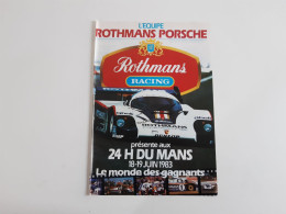 Rothmans Racing 24 Heures Du Mans 1983 - Publicité De Presse Automobile - Otros & Sin Clasificación