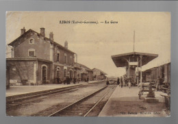 47 Libos La Gare édit. Delmas  Chemin De Fer Train - Libos