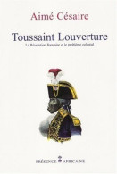 C1 HAITI Aime CESAIRE - TOUSSAINT LOUVERTURE Revolution NAPOLEON Port Inclus France - French
