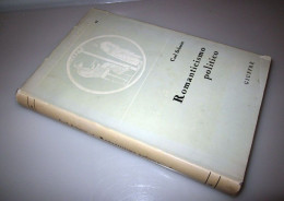 Romanticismo Politico Carl Schmitt Giuffrè 1981 - History, Biography, Philosophy