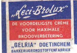 Dutch Matchbox Label, Doetinchem - Gelderland, Leci - Brolux GELRIA, De Voordeligste Creme, Holland Netherlands - Boites D'allumettes - Etiquettes