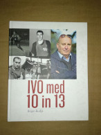 Slovenščina Knjiga Šport IVO MED 10 IN 13 (Bojan Budja) - Langues Slaves