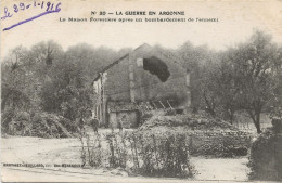 CPA ARGONNE ***GUERRE*** RARE - MAISON FORESTIERE APRES UN BOMBARDEMENT DE L'ENNEMI - Clermont En Argonne