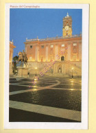 Italie : ROMA : Piazza Del Campidoglio (voir Scan Recto/verso) - Piazze