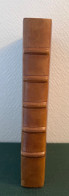 LIVRE RARE Cuir 1837 " LIVRE DE POSTE OU ETAT GENERAL DES POSTES AUX CHEVAUX DU ROYAUME DE FRANCE " EX COLLECTION BAUDOT - Philatelie Und Postgeschichte