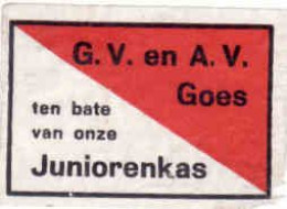 Dutch Matchbox Label, GOES - Zeeland, G. V. En A. V., Ten Bate Van Onze Juniorenkas, Holland, Netherlands - Boites D'allumettes - Etiquettes