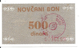 BOSNIE HERZEGOVINE 500 DINARA ND1992 XF P 49 - Bosnien-Herzegowina