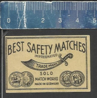 SOLO MATCH WORKS MADE IN GERMANY (SWORD)  - OLD EXPORT MATCHBOX LABEL GERMANY (DDR ??) - Boites D'allumettes - Etiquettes