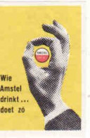 Dutch Matchbox Label, Amstel - Beer,  Wie Amstel Drinkt... Doet Zo, Holland, Netherlands - Boites D'allumettes - Etiquettes