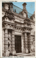 CPA -  NOAILLES (ENV.) - CHATEAU DE MOUCHY - PORTE D'HONNEUR (1943) - Noailles