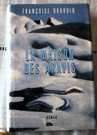 LA MAISON DES ARAVIS (Françoise Bourdin) - Avventura