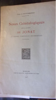 AVEC ENVOI 1928 COMTE DE CHATEAUBODEAU NOTES GENEALOGIQUES MAISON DE JONAT AUVERGNE COMBRAILLE BOURBONNAIS - 1901-1940