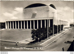 ITALIE ROMA  PALAZIO DEI CONGRESSI (E.U.R ) - Tentoonstellingen