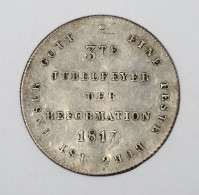 Frankfurt Am Main: 1817, Medaille Zur "3. Jubelfeier Der Reformation" Aus Silber - Autres & Non Classés