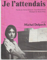 MICHEL DELPECH, Partition : JE L'ATTENDAIS - Vocales