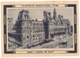 IMAGE CHROMO CHOCOLAT MENIER TABLETTES N° 449 PARIS L'HÔTEL DE VILLE EDIFICE PUBLIC - Menier