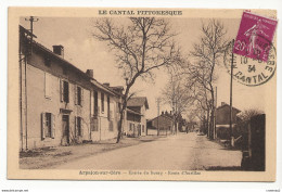 15 ARPAJON SUR CERE Entrée Du Bourg Route D'Aurillac En 1934 Le Cantal Pittoresque - Arpajon Sur Cere