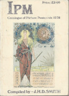 IPM Catalogue Of Picture Postcard 1978 – J.H.D. SMITH - Books & Catalogs