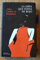 Libro LA ESPÍA QUE VESTÍA DE ROJO/ALINE,CONDESA DE ROMANONES/ 13x21cm/tiene 324paginas, COMO NUEVO - Kultur