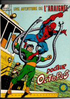 Une Aventure De L'araignée N°9 Docteur Octopus De 1980 - Spider-Man